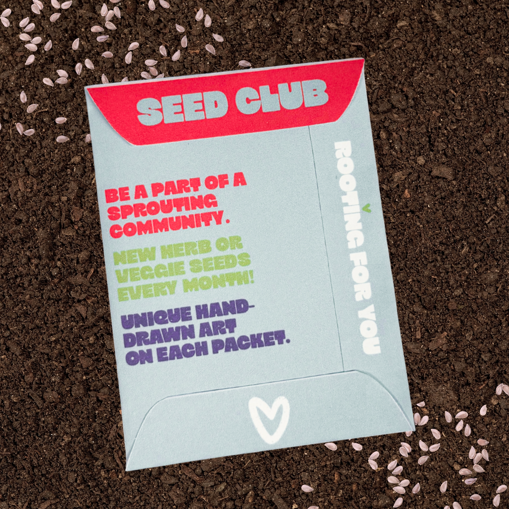 Monthly Seed Club!
